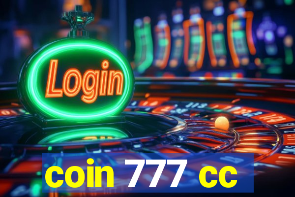 coin 777 cc